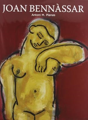JOAN BENNASSAR | 9788495876409 | PLANAS, ANTONI M.