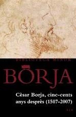 CESAR BORJA, CINC-CENTS ANYS DESPRES (1507-2007) | 9788475028200 | TOLDRA, MARIA (COOR)