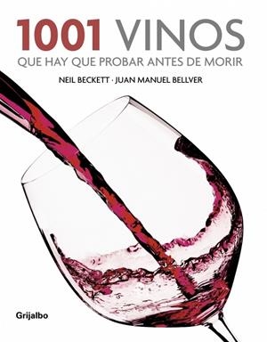 1001 VINOS QUE HAY QUE PROBAR ANTES DE MORIR | 9788425342714 | BELLVER, JUAN MANUEL