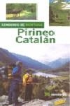 PIRINEO CATALAN. SENDEROS DE MONTAÑA. | 9788497765152 | VVAA