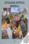 ACTUALIDAD ARTISTICA ESPAÑOLA | 9788461251995 | AAVV