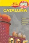 CATALUÑA (GUIA TOTAL) | 9788497767309 | AAVV