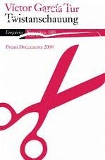 TWISTANSCHAUUNG | 9788497874304 | GARCIA TUR, VICTOR