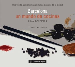 BARCELONA UN MUNDO DE COCINAS | 9788493600617 | ACEVEDO, ISABEL
