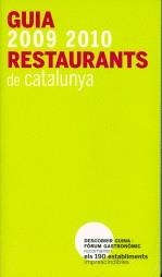 GUIA 2009-2010 DE RESTAURANTS DE CATALUNYA | 9788461291854 | FÒRUM GASTRONÒMIC / DESCOBRIR CUINA