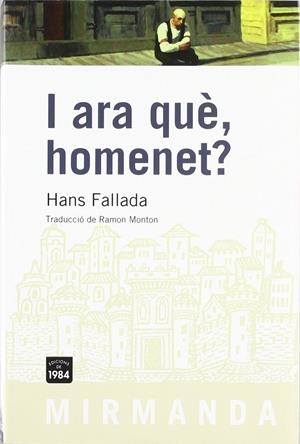 I ARA QUE, HOMENET? | 9788492440252 | FALLADA, HANS