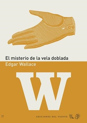 MISTERIO DE LA VELA DOBLADA, EL | 9788496964389 | WALLACE, EDGAR