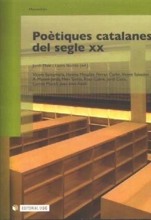 POETIQUES CATALANES DEL SEGLE XX | 9788497886673 | MALE, JORDI; BORRAS, LAURA