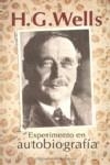 EXPERIMENTO EN AUTOBIOGRAFIA | 9788496756137 | WELLS, H.G.