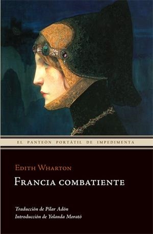 FRANCIA COMBATIENTE | 9788493711030 | WHARTON, EDITH