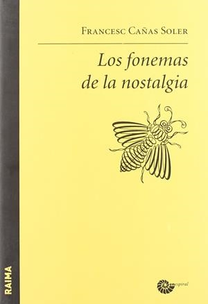 FONEMAS DE LA NOSTALGIA, LOS | 9788496700000 | CAÑAS SOLER, FRANCESC