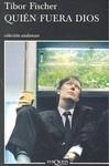 QUIÉN FUERA DIOS | 9788483831731 | FISCHER, TIBOR