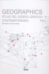 GEOGRAPHICS. ATLAS DEL DISEÑO GRAFICO CONTEMPORANEO | 9788496449336 | STANIC, ELENA; LIPAVSKY, CORINA