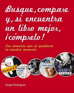BUSQUE, COMPARE Y, SI ENCUENTRA UN LIBRO MEJOR, ¡COMPRELO! | 9788481564686 | RODRIGUEZ, SERGIO