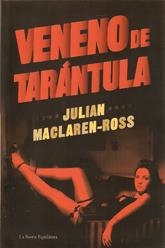 VENENO DE TARANTULA | 9789872389291 | MACLAREN-ROSS, JULIAN