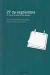 27 DE SEPTIEMBRE. UN DIA EN LA VIDA DE LAS MUJERES | 9788492722143 | BERBEL, ESMERALDA (EDIT)