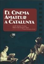 CINEMA AMATEUR A CATALUNYA | 9788439380559 | TOMAS I FREIXA, JORDI; BEORLEGUI I TOUS, ALBERT
