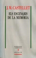 ESCENARIS DE LA MEMORIA, ELS | 9788429763591 | CASTELLET, J.M.