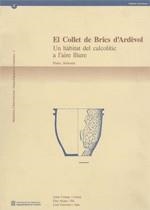 COLLET DE BRICS D'ARDEVOL, EL | 9788439322597 | CASTANY I LLUSSÀ , JOSEP/ALSINA I PLA , FINA/GUERRERO I SALA , LLUÍS