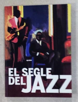 SEGLE DEL JAZZ, EL (CAT/CAST) | 9788498033182 | COMASOLIVAS FONT, JOAN
