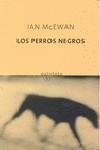 PERROS NEGROS, LOS | 9788497111133 | MCEWAN, IAN