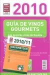 GUIA DE VINOS GOUMETS 2010 | 9788495754639 | VVAA
