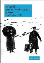NADAL QUE NO VAM TORNAR A CASA, EL | 9788493739522 | TORRA, QUIM (ED.)