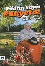 PUNYETA! CONSELLS D'UNA AVIA ALS SEUS NETS | 9788492552733 | BAYES, PILARIN