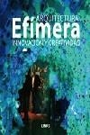 ARQUITECTURA EFIMERA. INNOVACION Y CREATIVIDAD | 9788492796335 | VVAA