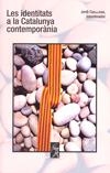 IDENTITATS A LA CATALUNYA CONTEMPORANIA, LES | 9788496786257 | CASASSAS, JORDI (COOR.)