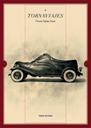 TORNAVIAJES | 9788493534424 | SIPAN SANZ, OSCAR