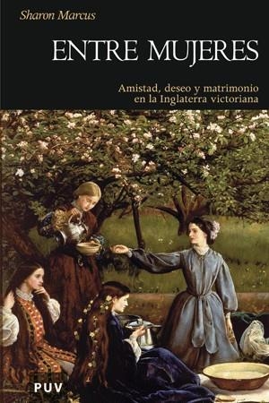 ENTRE MUJERES | 9788437075358 | MARCUS, SHARON
