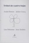 TREBOL DE CUATRO HOJAS | 9788492719105 | BRETON, ANDRE; GRACQ, JULIEN