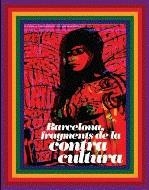 BARCELONA, FRAGMENTS DE LA CONTRACULTURA | 9788498502046 | CASTILLO, DAVID (COORD.)