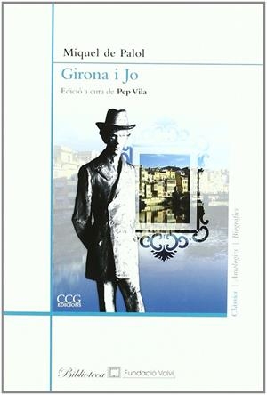 GIRONA I JO | 9788492718092 | PALOL, MIQUEL DE
