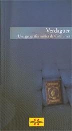 VERDAGUER. UNA GEOGRAFIA MITICA DE CATALUNYA. | 9788439382256 | VVAA