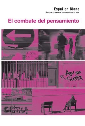 COMBATE DEL PENSAMIENTO, EL | 9788472904927 | ESPAI EN BLANC