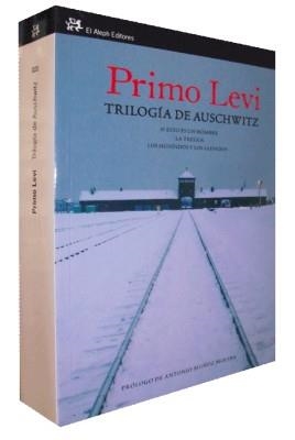 TRILOGIA DE AUSCHWITZ | 9788476698921 | LEVI, PRIMO