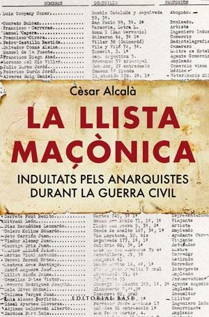 LLISTA MAÇONICA, LA | 9788492437450 | ALCALA, CESAR