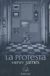 PROTESTA, LA | 9788492698028 | JAMES, HENRY