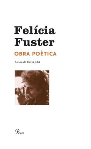 OBRA POETICA (FELICIA FUSTER) | 9788482569338 | FUSTER, FELICIA