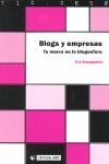 BLOGS Y EMPRESAS. TU MARCA EN LA BLOGOSFERA | 9788497888844 | SANAGUSTIN, EVA