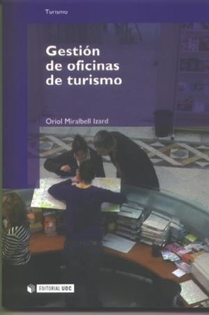 GESTION DE OFICINAS DE TURISMO | 9788497885751 | MIRALBELL, ORIOL