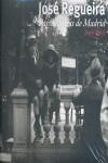 PANORAMICAS DE MADRID 1919-1930 | 9788492441976 | REGUEIRA, JOSE