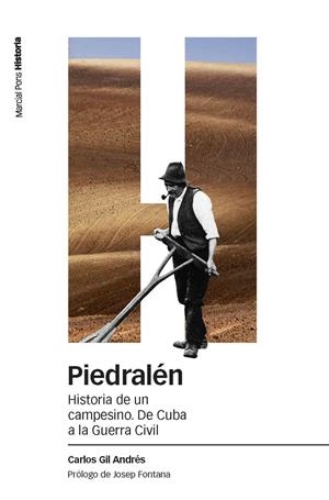 PIEDRALEN : HISTORIA DE UN CAMPESINO, DE CUBA A LA GUERRA CI | 9788492820191 | GIL ANDRES, CARLOS