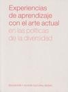 EXPERIENCIAS DE APRENDIZAJE CON EL ARTE ACTUAL | 9788492861286 | A.A.V.V.