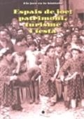 ESPAIS DE JOC: PATRIMONI, TURISME I FESTA | 9788492673162 | AA.VV.
