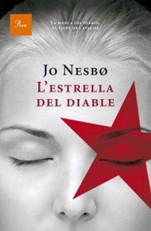 ESTRELLA DEL DIABLE, L' | 9788482569444 | NESBO, JO
