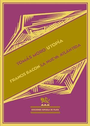 UTOPIA ; LA NUEVA ATLANTIDA | 9788496956940 | MORO, TOMAS - BACON, FRANCIS