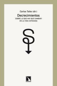 DECRECIMIENTOS | 9788483195260 | TAIBO, CARLOS (DIR.)